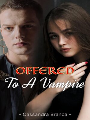 cover image of Offered to a Vampire